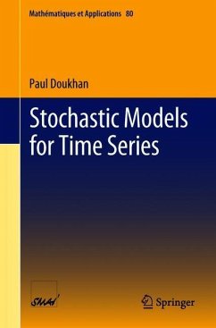 Stochastic Models for Time Series - Doukhan, Paul