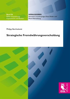 Strategische Fremdwährungsverschuldung - Bartholomä, Philipp