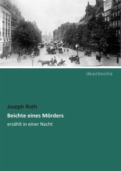 Beichte eines Mörders - Roth, Joseph