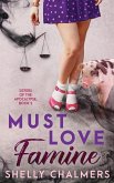 Must Love Famine (Sisters of the Apocalypse, #2) (eBook, ePUB)