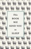 This Book Will Send You to Sleep - McCoy, Professor K.; Hardwick, Dr