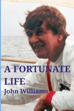 A Fortunate Life - Williams, John; Williams, Christopher J