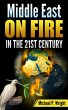 Middle East on Fire in the 21st Century... - Bild 1