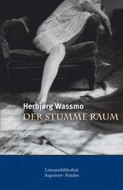 Der stumme Raum (eBook, ePUB) - Wassmo, Herbjørg
