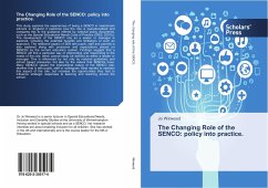 The Changing Role of the SENCO: policy into practice. - Winwood, Jo