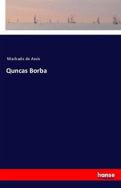 Quncas Borba - Machado de Assis