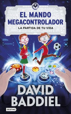 El mando megacontrolador. La partida de tu vida - Baddiel, David