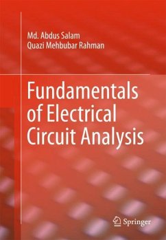 Fundamentals of Electrical Circuit Analysis - Salam, Md. Abdus;Rahman, Quazi Mehbubar