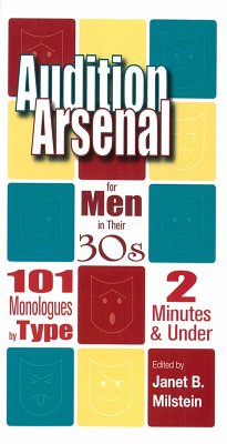 Cover Audition Arsenal for Men in Their 30s - 101 Monologues by Type (eBook, ePUB)
