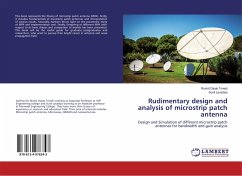 Rudimentary design and analysis of microstrip patch antenna - Dipak Trivedi, Rushit;Lavadiya, Sunil