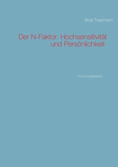 Der N-Faktor: Hochsensitivität und Persönlichkeit - Trappmann, Birgit