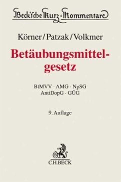 Betäubungsmittelgesetz (BtMG) - Volkmer, Mathias;Körner, Harald Hans;Patzak, Jörn