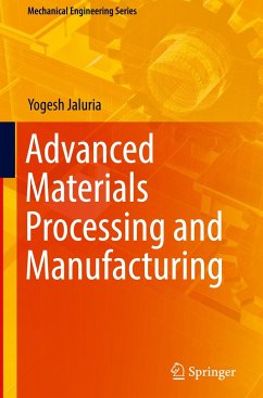 Advanced Materials Processing and Manufacturing - Jaluria, Yogesh