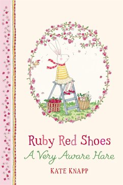 Ruby Red Shoes: A Very Aware Hare - Knapp, Kate