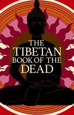 The Tibetan Book of the Dead - Padmasambhava; Baldock, John