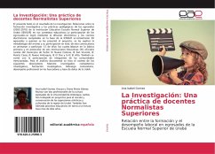 La Investigación: Una práctica de docentes Normalistas Superiores - Gomez, Ana Isabel