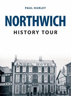 Northwich History Tour - Hurley, Paul