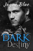 Dark Destiny (Dark Saints MC, #8) (eBook, ePUB) Dark Destiny (Dark Saints MC, #8) (eBook, ePUB)