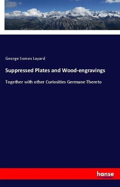 Suppressed Plates and Wood-engravings
