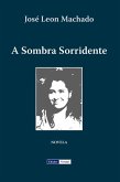 A Sombra Sorridente (eBook, ePUB)