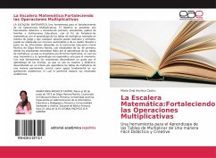 La Escalera Matemática:Fortaleciendo las Operaciones Multiplicativas - Anchico Castro, Maria Onia