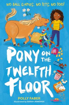 Pony on the Twelfth Floor - Faber, Polly