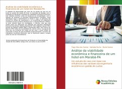 Análise da viabilidade econômica e financeira de um hotel em Marabá-PA - Silva dos Santos, Tiago;Rocha, Nathalia;Santos, Murilo