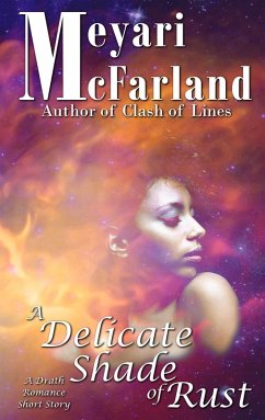 A Delicate Shade of Rust (The Drath Series, #5) (eBook, ePUB) - McFarland, Meyari