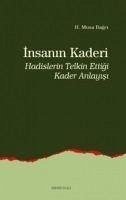 Insanin Kaderi - Bagci, Musa