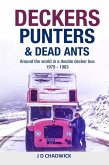 Deckers, Punters & Dead Ants (eBook, ePUB)