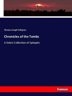 Chronicles of the Tombs - Pettigrew, Thomas Joseph