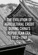 The Evolution of Agricultural Credit... - Bild 1