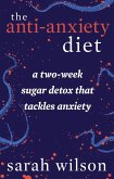 The Anti-Anxiety Diet (eBook, ePUB)