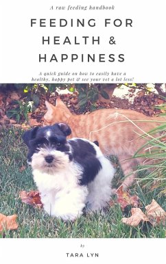 Cover Feeding For Health & Happiness (eBook, ePUB)