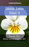 Dansk Latin Bibel II (eBook, ePUB)