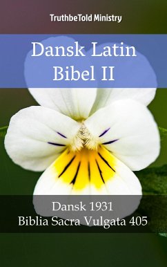 Dansk Latin Bibel II (eBook, ePUB) - Ministry, TruthBeTold