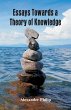 Essays Towards a Theory of Knowledge - Bild 1