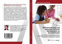 Differenzierung und Inklusion im Fach Mathematik an Grundschulen