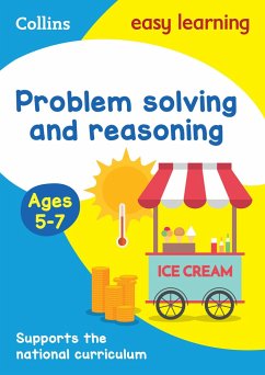 Problem Solving and Reasoning Ages 5-7 - Collins Easy Learning