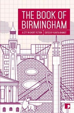 The Book of Birmingham: A City in Short Fiction