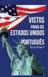 Vistos para os Estados Unidos - Bild 1