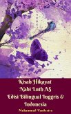 Kisah Hikayat Nabi Luth AS Edisi Bilingual Inggris & Indonesia (eBook, ePUB)