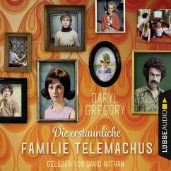 Die erstaunliche Familie Telemachus (MP3-Download) - Gregory, Daryl