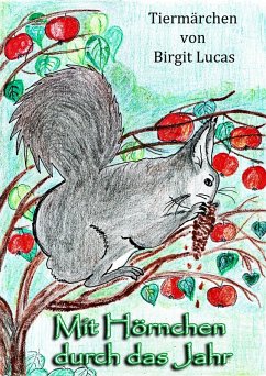 Mit Hörnchen durch das Jahr (eBook, ePUB) - Lucas, Birgit