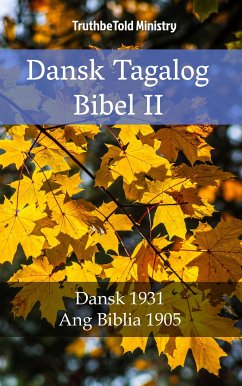 Dansk Tagalog Bibel II (eBook, ePUB) - Ministry, TruthBeTold