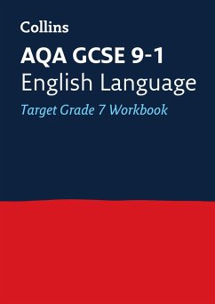 AQA GCSE 9-1 English Language Exam Practice Workbook (Grade 7) - Collins GCSE