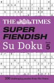 The Times Super Fiendish Su Doku Book 5