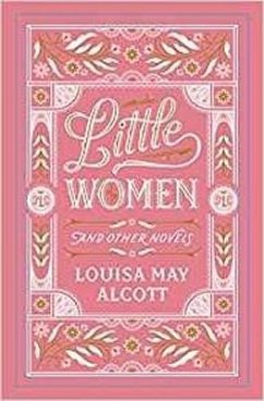 Little Women and Other Novels - Alcott, Louisa May
