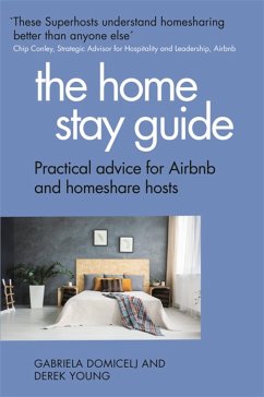 The Home Stay Guide - Domicelj, Gabriela; Young, Derek