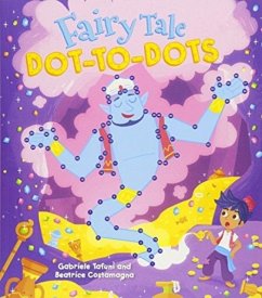 Fairy Tale Dot-to-Dots - Costamagna, Beatrice; Tafuni, Gabriele